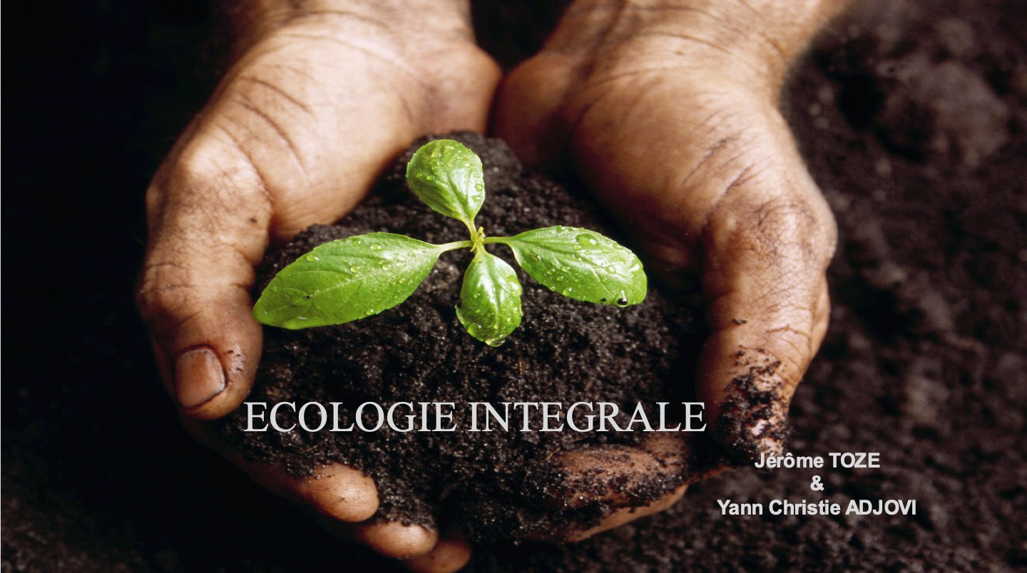 Lire la suite à propos de l’article Ecologie : “s’engager pour l’Homme et la Terre”
